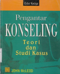 Image of Pengantar Konseling : Teori dan Studi Kasus edisi 3