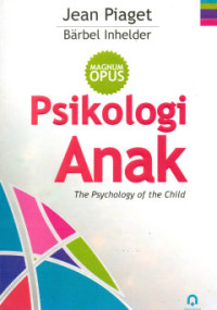 Image of Psikologi Anak: The Psychology of the Child