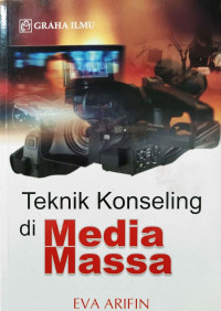 Teknik Konseling di Media Massa