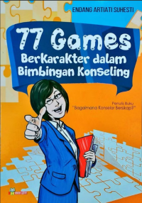 Image of 77 Games Berkarakter dalam Bimbingan Konseling