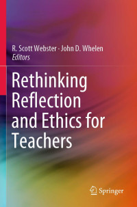 Image of Rethinking Reflection and Ethics for Teachers